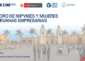 I Foro de MIPYMES y Mujeres Peruanas Empresarias en Madrid