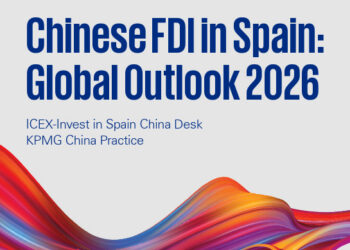 Informe ‘Chinese FDI in Spain: Global Outlook 2026’